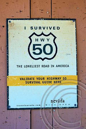 Hwy 50 Survival Sign, Austin Nevada